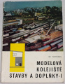 Tvarůžek Ivo - Modelová kolejiště: Stavby a doplňky 1
