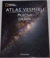 Atlas vesmíru 4: Mléčná dráha