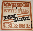 EP Minnesengři: White Stars, Perpetual Vagabonds, Bluegrass Hoppers