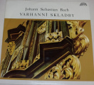 LP Johann Sebastian Bach: Varhanní skladby