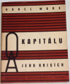 Marx Karel - O kapitálu a jeho krisích