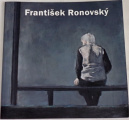  František Ronovský (Katalog výstavy)