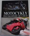 Motocykly: Encyklopedie od A do Z