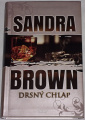 Brown Sandra - Drsný chlap