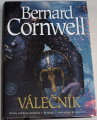 Cornwell Bernard - Válečník