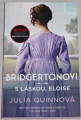 Bridgertonovi V: S láskou, Eloise