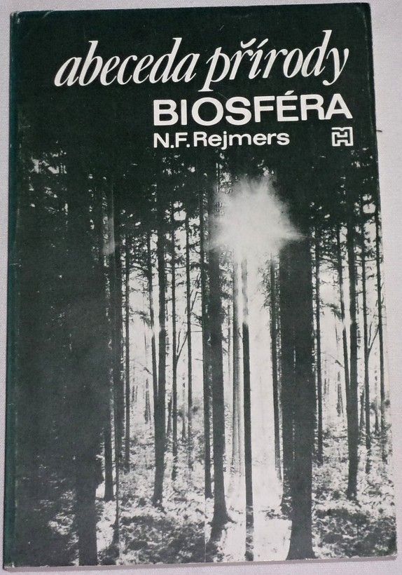 Rejmers N. F. - Abeceda přírody: Biosféra