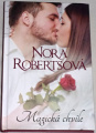 Robertsová Nora - Magická chvíle