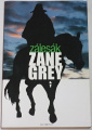 Grey Zane - Zálesák