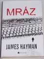 Hayman James - Mráz