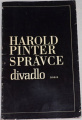 Pinter Harold - Správce