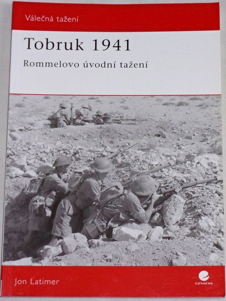 Latimer Jon - Tobruk 1941