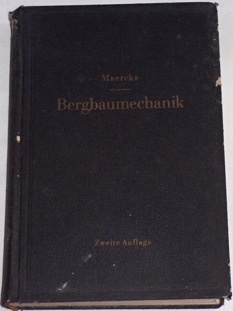 Maercks J. - Bergbaumechanik 2. díl