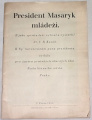 Kozák J. B. - President Masaryk mládeži