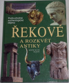 Řekové a rozkvět antiky 