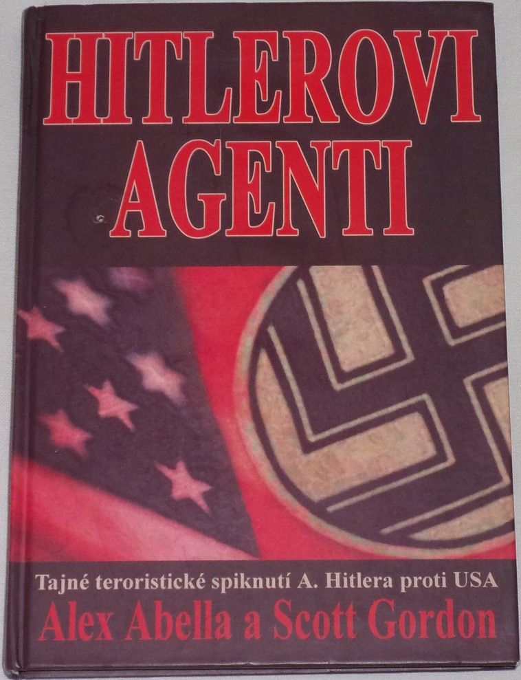 Gordon Scott - Hitlerovi agenti