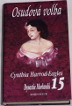 Harrod-Eagles Cynthia - Dynastie Morlandů 15: Osudová volba