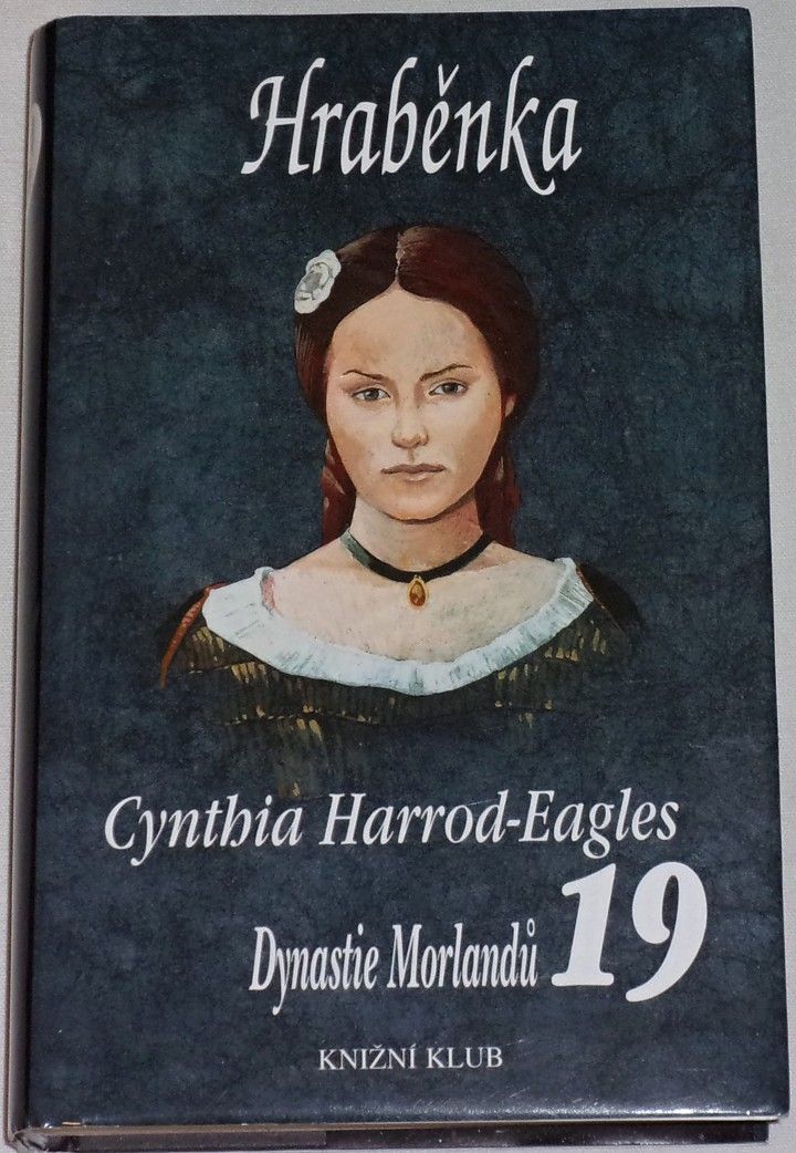 Harrod-Eagles Cynthia - Dynastie Morlandů 19: Hraběnka
