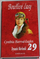 Harrod-Eagles Cynthia - Dynastie Morlandů 29: Bouřlivé časy