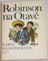Klostermann Karel - Robinson na Otavě