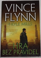 Flynn Vince - Hra bez pravidel