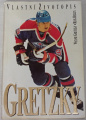 Gretzky: Vlastní životopis