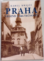 Krejčí Karel - Praha legend a skutečností