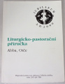 Liturgicko-pastorační příručka