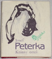 Peterka Josef - Krásný ortel