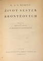 Romieu E. a G. - Život sester Brontëových