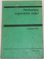 Červinka Otakar - Mechanismy organických reakcí
