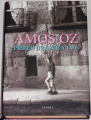 Oz Amos - Příběh o lásce a tmě