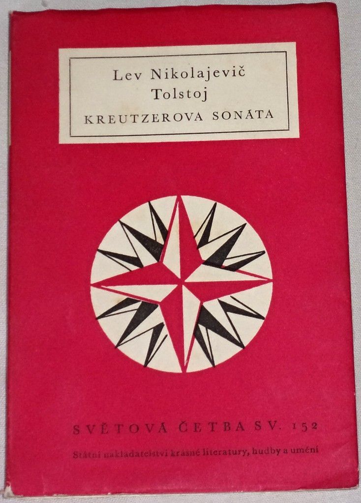 Tolstoj Lev Nikolajevič - Kreutzerova sonáta