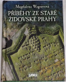 Příběhy ze staré židovské Prahy