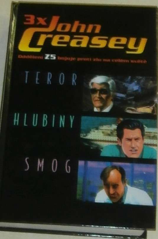3x John Creasey - Teror, Hlubiny, Smog
