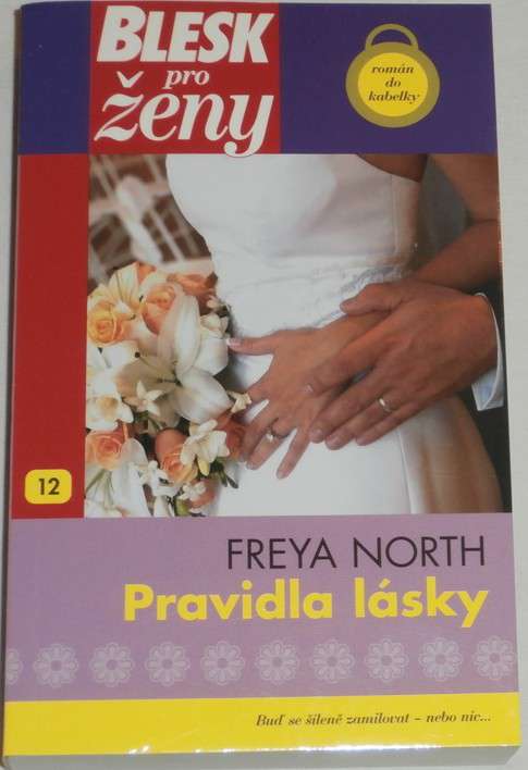 North Freya - Pravidla lásky