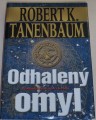 Tanenbaum Robert K. - Odhalený omyl