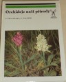 Procházka, Velísek - Orchideje naší přírody