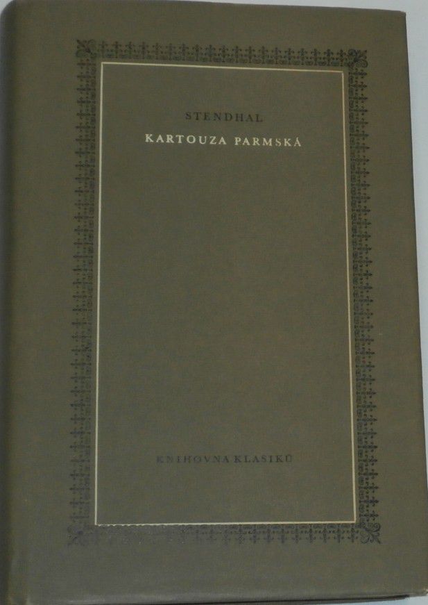 Stendhal - Kartouza Parmská