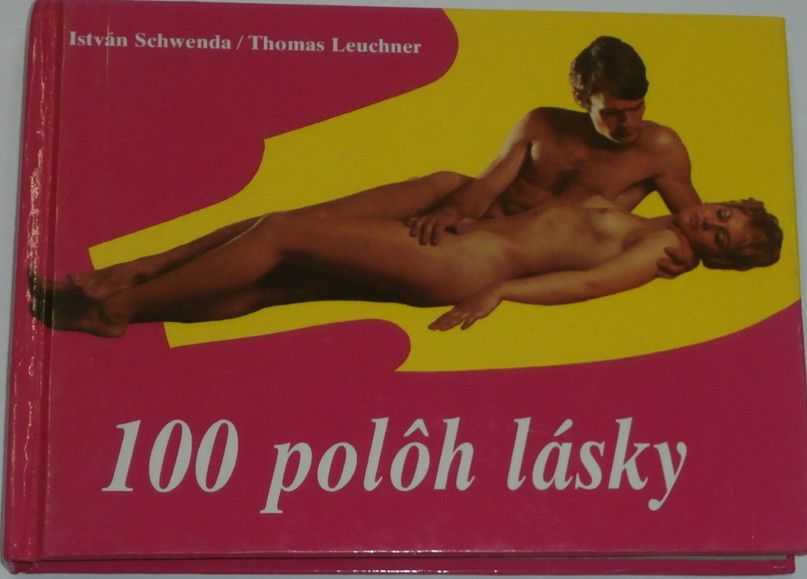 Schwenda, Leuchner - 100 polóh lásky