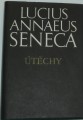 Seneca Lucius Annaeus - Útěchy