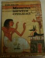 Pollak Kurt - Medicína dávných civilizací