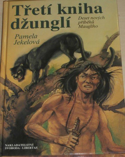 Jekelová Pamela - Třetí kniha džunglí