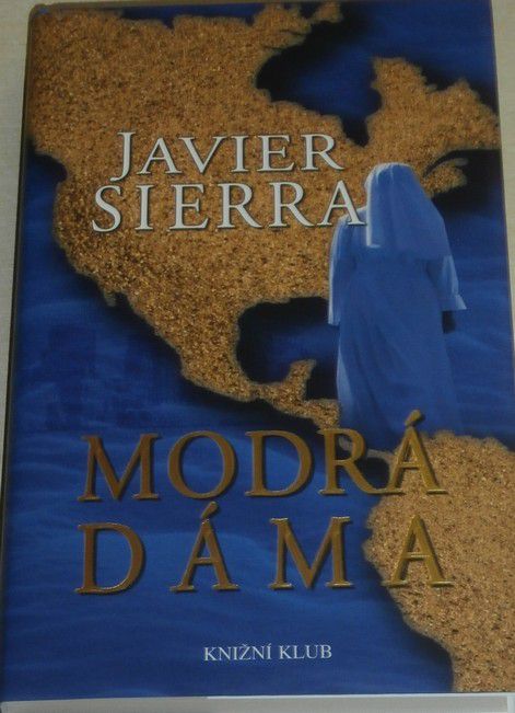 Sierra Javier - Modrá dáma