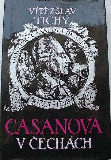 Tichý Vítězslav - Casanova v Čechách