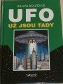 Bourdais Gildas - UFO: Už jsou tady
