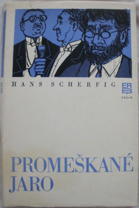 Scherfig Hans - Promeškané jaro