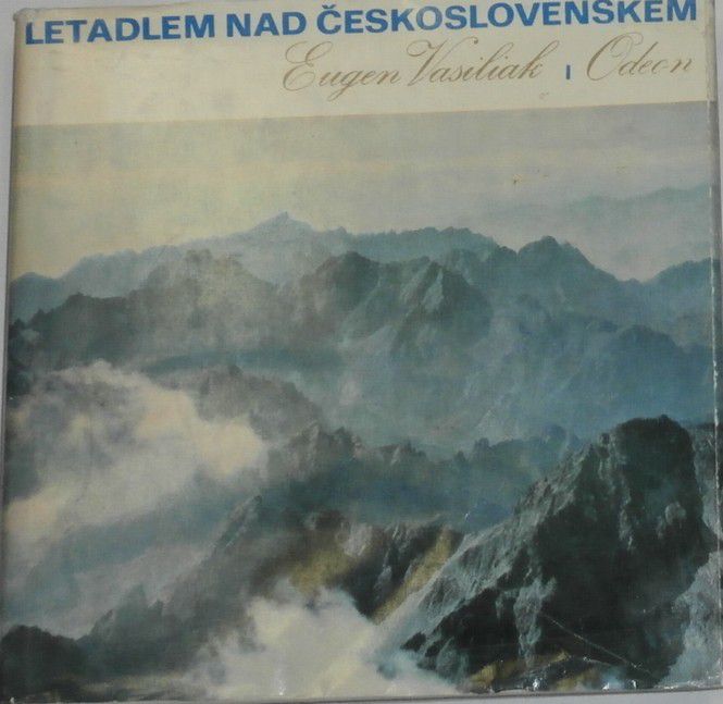 Vasiliak Eugen - Letadlem nad Československem