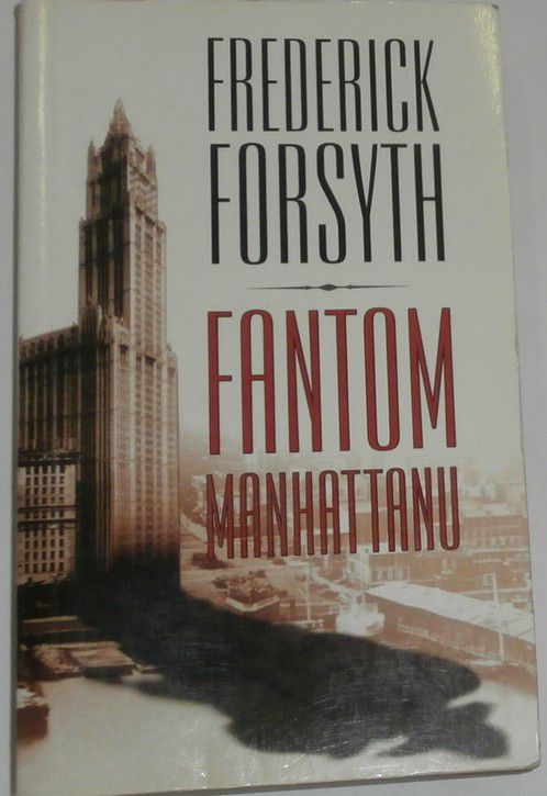 Forsyth Frederick - Fantom Manhattanu 