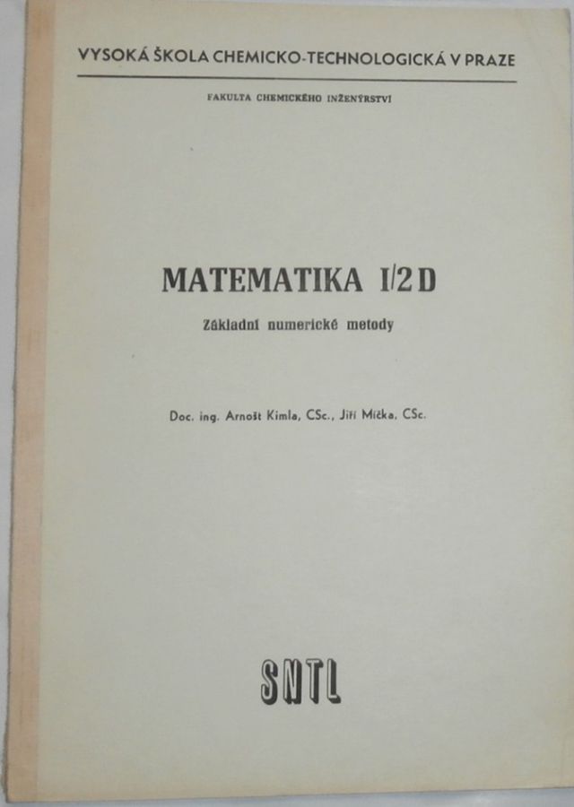 Kimla, Míčka - Matematika I/2D, základní numerické metody